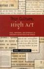 Thin Culture, High Art : Gogol, Hawthorne, and Authorship in Nineteenth-Century Russia and America - Book