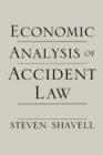 Economic Analysis of Accident Law - Book
