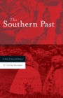 The Southern Past : A Clash of Race and Memory - Book