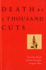 Death by a Thousand Cuts - Book