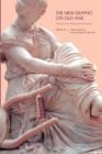 The New Sappho on Old Age : Textual and Philosophical Issues - Book