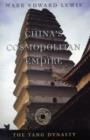 China's Cosmopolitan Empire : The Tang Dynasty - Book