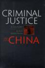 Criminal Justice in China : A History - Book