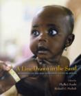 A Line Drawn in the Sand : Responses to the AIDS Treatment Crisis in Africa - Book