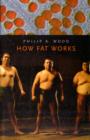 How Fat Works - Book