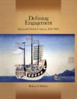 Defining Engagement : Japan and Global Contexts, 1640–1868 - Book