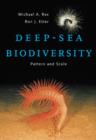 Deep-Sea Biodiversity : Pattern and Scale - Book