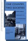 One Country, Two Societies : Rural-Urban Inequality in Contemporary China - Book