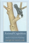 Animal Cognition : An Introduction to Modern Comparative Psychology - Book