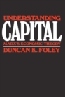 Understanding Capital : Marx’s Economic Theory - eBook