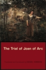The Trial of Joan of Arc - eBook