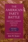 The American Party Battle : Election Campaign Pamphlets, 1828-1876 - eBook