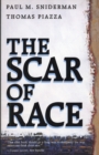 The Scar of Race - eBook