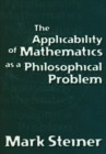 The Applicability of Mathematics as a Philosophical Problem - eBook