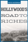 Hollywood's Road to Riches - eBook