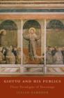 Giotto and His Publics : Three Paradigms of Patronage - Book