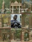 The Gates Unbarred : A History of University Extension at Harvard, 1910 - 2009 - Book
