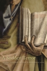 A Sudden Terror : The Plot to Murder the Pope in Renaissance Rome - eBook