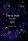 Seeing Stars : Sports Celebrity, Identity, and Body Culture in Modern Japan - Book