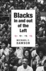 Blacks In and Out of the Left - Book