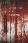 Violence All Around - Book