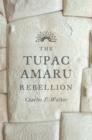 The Tupac Amaru Rebellion - Book