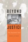 Beyond Justice : The Auschwitz Trial - Book