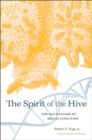 The Spirit of the Hive : The Mechanisms of Social Evolution - Book