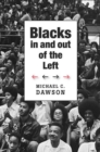 Blacks in and Out of the Left - eBook