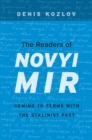 The Readers of Novyi Mir : Coming to Terms with the Stalinist Past - eBook