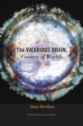 The Vicarious Brain, Creator of Worlds - Book