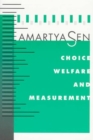 Choice, Welfare and Measurement - Book