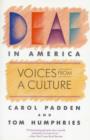 Deaf in America : Voices from a Culture - Book