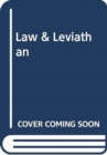 Law and Leviathan : Redeeming the Administrative State - Book