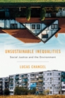 Unsustainable Inequalities : Social Justice and the Environment - eBook