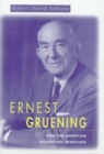 Ernest Gruening and the American Dissenting Tradition - Book