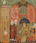 Persian Manuscripts & Paintings from the Berenson Collection - Book