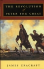The Revolution of Peter the Great - eBook