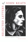 Selected Letters of John Keats : Based on the texts of Hyder Edward Rollins, Revised Edition - eBook