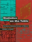Statistics on the Table : The History of Statistical Concepts and Methods - eBook