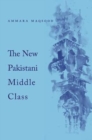 The New Pakistani Middle Class - Book