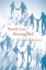 Family Law Reimagined - Book