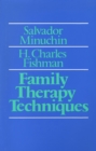 Family Therapy Techniques - eBook
