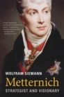 Metternich : Strategist and Visionary - Book