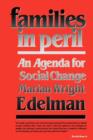 Families in Peril : An Agenda for Social Change - Book