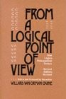 From a Logical Point of View : Nine Logico-Philosophical Essays, Second Revised Edition - Book