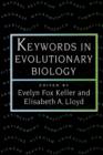 Keywords in Evolutionary Biology - Book