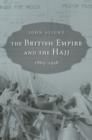The British Empire and the Hajj : 1865–1956 - Book