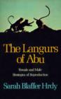 The Langurs of Abu : Female and Male Strategies of Reproduction - Book