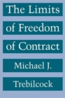 The Limits of Freedom of Contract - Book